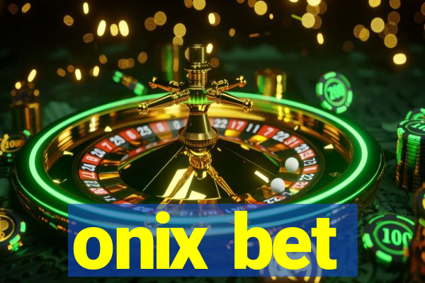 onix bet